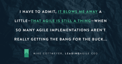Is Agile Transformation Still a Thing?