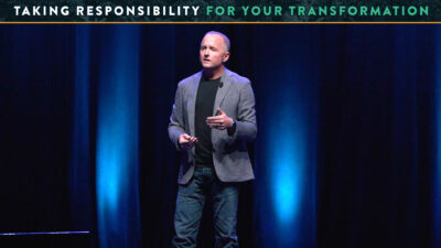 Taking Responsibility for Your Transformation